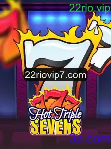 Descubra o Mundo Empolgante de HotTripleSevens no 22rio.vip